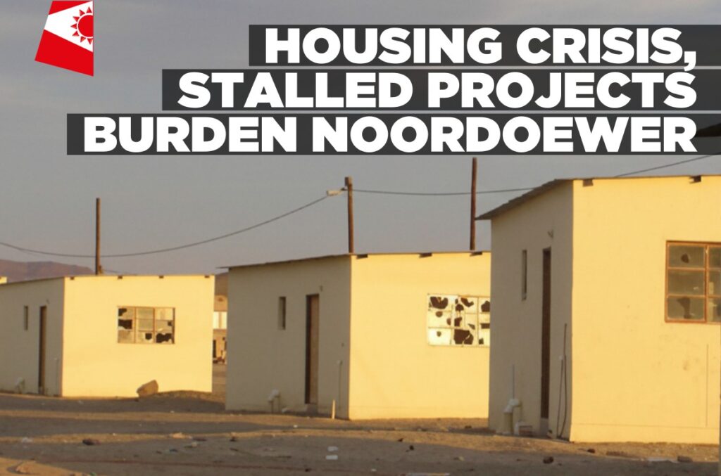 Housing-crisis-stalled-projects-burden-Noordoewer-Informante-Image-workspace-1024x677.jpg