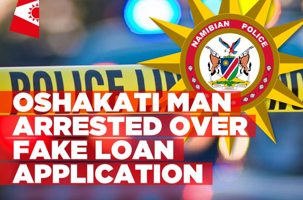 Oshakati-man-arrested-over-fake-loan-application-Informante-Image-workspace-1024x677.jpg