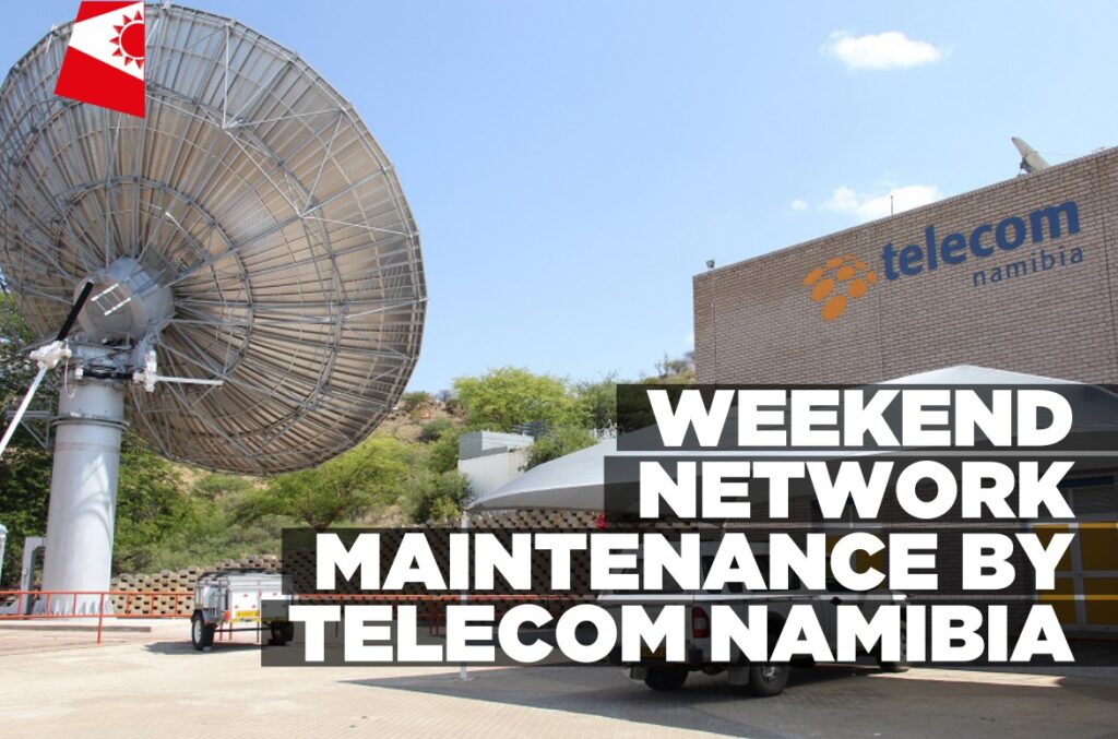 Weekend-network-maintenance-by-Telecom-Namibia-Informante-Image-workspace-1024x677.jpg